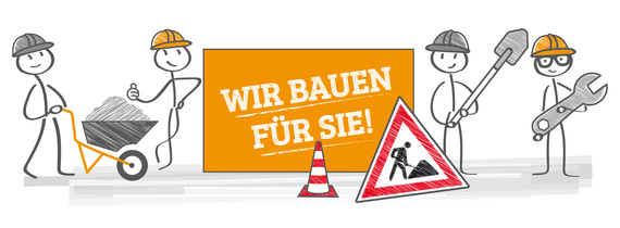 Bauarbeiter vor Baustellenschild - wir bauen fr Sie